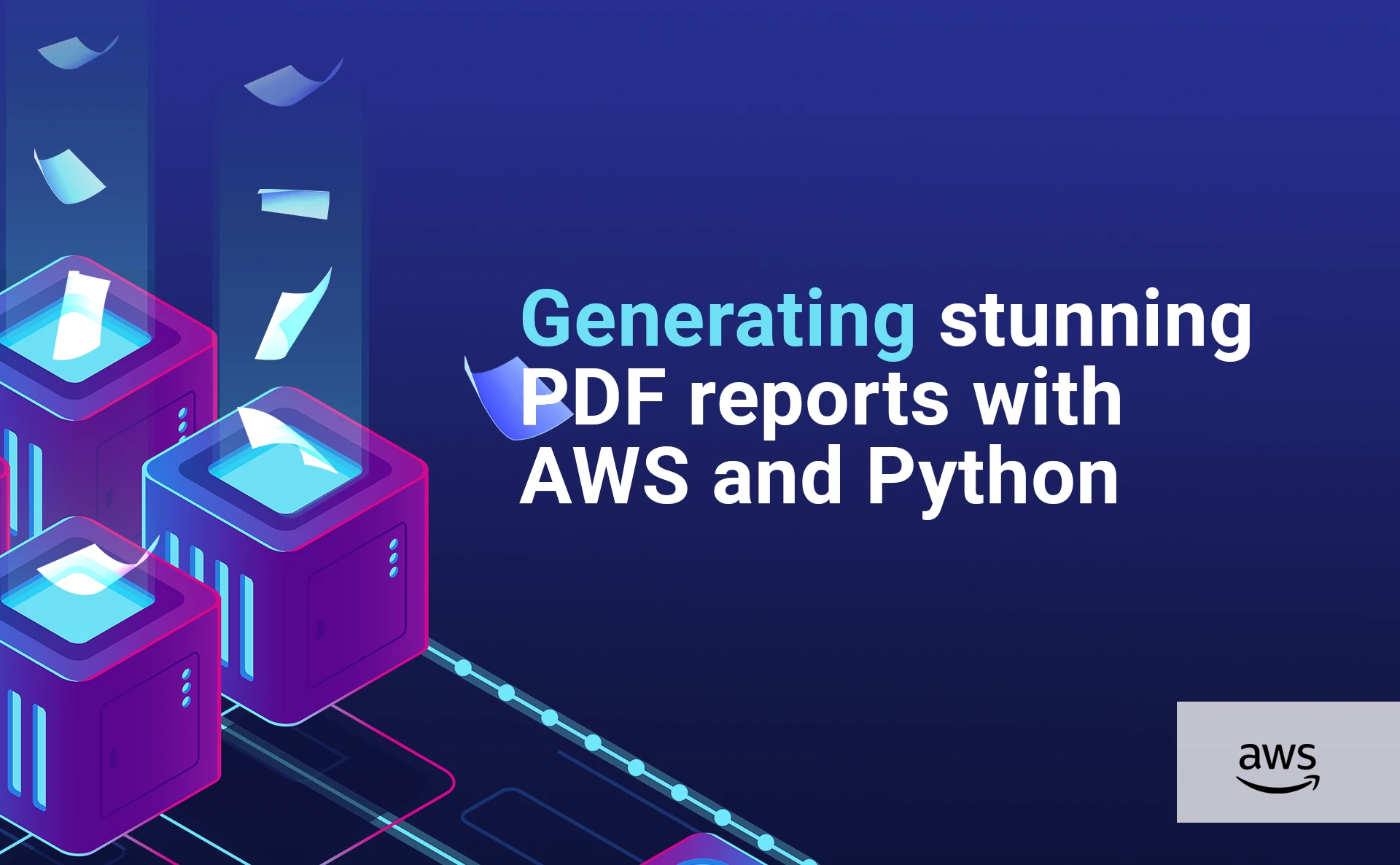 Generating stunning PDF reports with AWS and Python